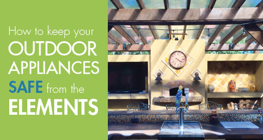 MA-BlogGraphic(HowToKeepYourOutdoorAppliancesSafeFromTheElements) image
