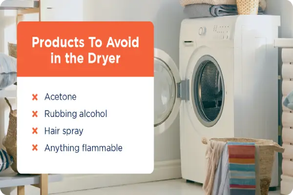 Products to avoid in the dryer.